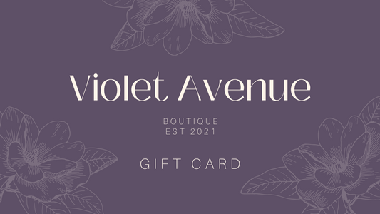 Violet Avenue Boutique Gift Card